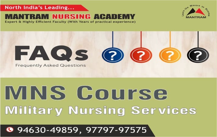 FAQs Military Nursing Services (MNS)