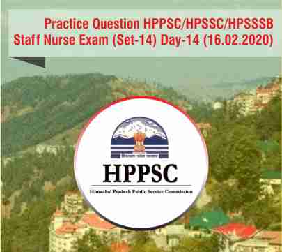 14 practice question hpssc hpsssb staff nurse