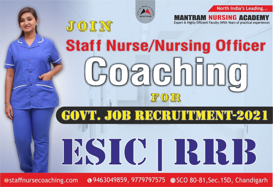 Staff Nurse Nursing Officer Coaching For Govt Jobs Recruitment Exam of ESIC RRB in Chandigarh