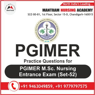 Practice Questions Paper for PGIMER M.Sc. Nursing Entrance Exam Coaching in Chandigarh