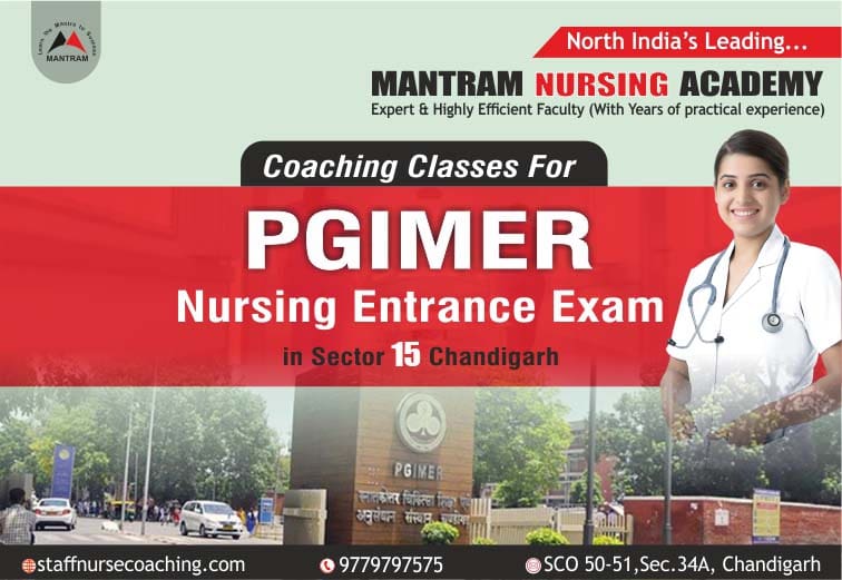 Coaching for Chandigarh PGIMER PGI BSc Nursing Entrance and Staff Nurse Nursing Officer