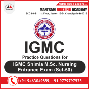 Practice Questions Paper IGMC Shimla MSc Nursing Entrance Exam Coaching