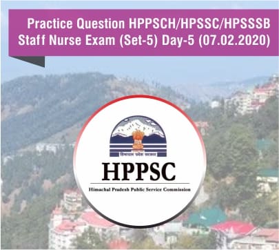 practice question hpssc hpsssb staff nurse exam set 5